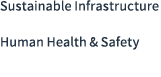 Sustainable Infrastructure Human Health & Safety 